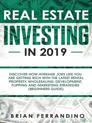cover image of Real Estate Investing in 2019